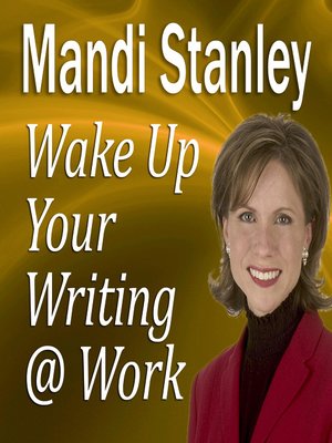 cover image of Wake Up Your Writing @ Work